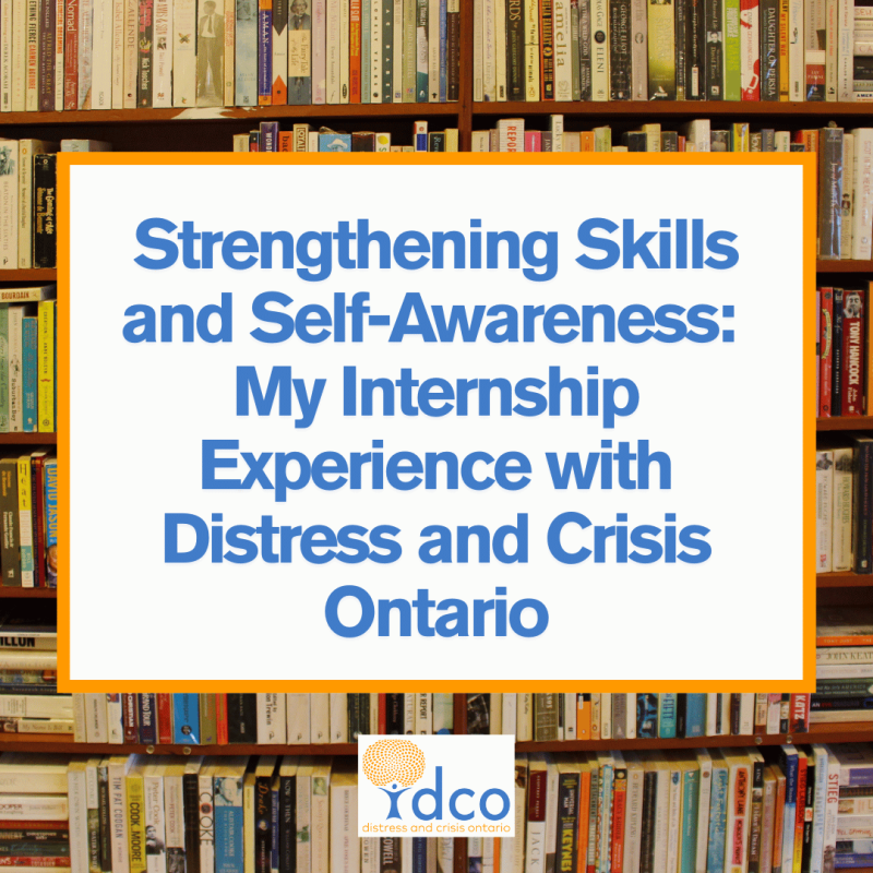 Strengthening Skills and Self-Awareness - Student Reflection Featured Image - Distress and Crisis Ontario